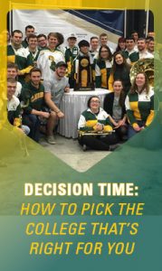 Pep Band Standing next to 2017 D1 Women's Hockey National Championship Trophy with the text 'Decision Time: How to pick the college that's right for you'